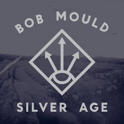 Bob Mould Silver Age Vinyl LP