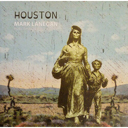 Mark Lanegan Houston (Publishing Demos 2002) Vinyl LP