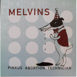 Melvins Pinkus Abortion Technician Vinyl