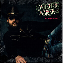 Wheeler Walker Jr. Redneck Shit Vinyl LP