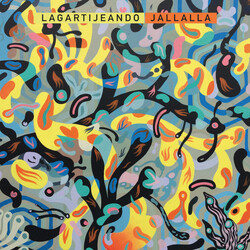 Lagartijeando Jallalla Vinyl LP