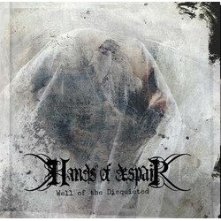Hands Of Despair Well of the Disquieted Vinyl 3 LP