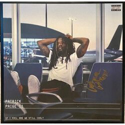 Patrick Paige II If I Fail Are We Still Cool? Vinyl LP