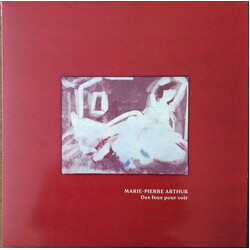 Marie-Pierre Arthur Des Feux Pour Voir Vinyl LP