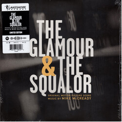 Mike McCready The Glamour & The Squalor (Original Motion Picture Score)