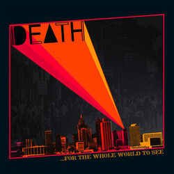 Death (8) ...For The Whole World To See