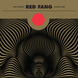Red Fang Only Ghosts Vinyl LP