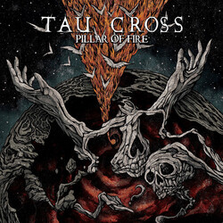 Tau Cross Pillar Of Fire Vinyl 2 LP