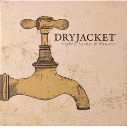 Dryjacket Lights, Locks, & Faucets Vinyl LP