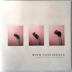 With Confidence Love And Loathing Vinyl LP