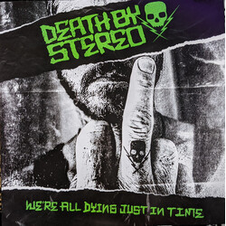 Death By Stereo We're All Dying Just In Time