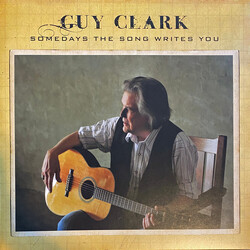 Guy Clark Somedays The Song Writes You Vinyl LP