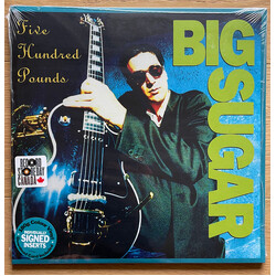 Big Sugar Five Hundred Pounds Vinyl LP