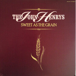 The John Henrys Sweet As The Grain