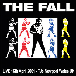The Fall Live 16th April 2001 - TJs Newport Wales UK Vinyl 2 LP