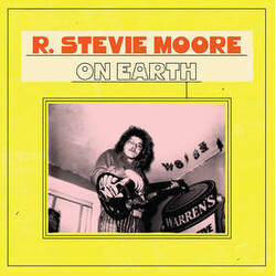 R. Stevie Moore On Earth Vinyl 2 LP