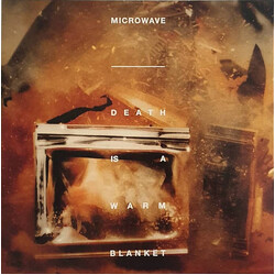 Microwave Death Is A Warm Blanket Vinyl LP