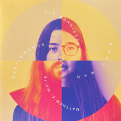 Matthew E. White / Flo Morrissey Gentlewoman, Ruby Man
