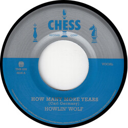 Howlin' Wolf How Many More Years / Moanin' At Midnight Vinyl