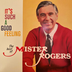 Mister Rogers It's Such A Good Feeling: The Best of Mister Rogers Vinyl LP