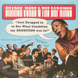 Sharon Jones & The Dap-Kings Just Dropped In (To See What Condition My Rendition Was In) Vinyl LP