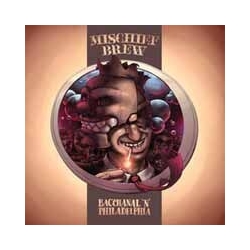 Mischief Brew Philade LPhia 'N' Bacchanal Vinyl LP