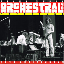 Frank Zappa Orchestral Favorites (40th Anniversary) Vinyl LP