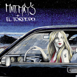 Matt Mays & El Torpedo Matt Mays & El Torpedo VINYL 2LP