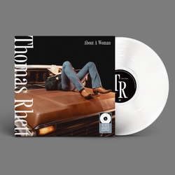 Rhett Thomas About A Woman (Indie Exclusive White Opaque Vinyl) VINYL LP