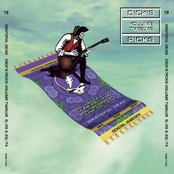 Grateful Dead Dickæs Picks Vol. 12Ùprovidence Civic Center 6/26/74 & Boston Garden 6/28/74 VINYL 6LP