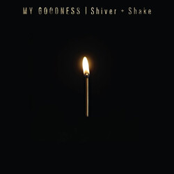 My Goodness Shiver + Shake