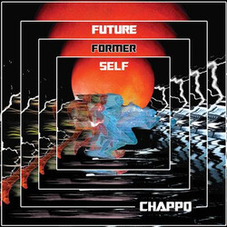 Chappo (2) Future Former Self Vinyl LP