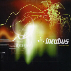 Incubus (2) Make Yourself Vinyl 2 LP