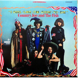 Country Joe And The Fish I-Feel-Like-I'm-Fixin'-To-Die Vinyl LP