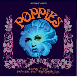 Various Poppies: Assorted Finery From The First Psychedelic Age Vinyl LP