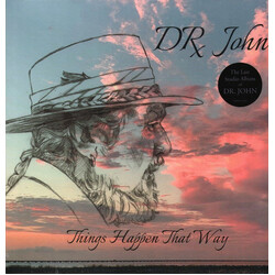 Dr. John Things Happen That Way