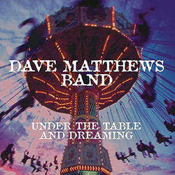 Dave Matthews Band Under The Table And Dreaming Vinyl 2 LP