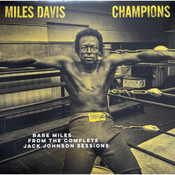 Miles Davis Champions (Rare Miles From The Complete Jack Johnson Sessions) Vinyl LP