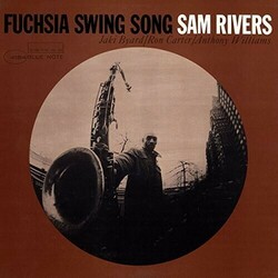 Sam Rivers Fuchsia Swing Song Vinyl LP