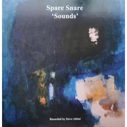 Spare Snare 'Sounds' Recorded By Steve Albini Vinyl LP