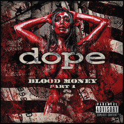 Dope (4) Blood Money Part 1 Multi CD/Vinyl 2 LP