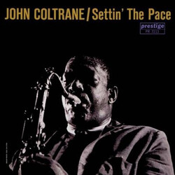 John Coltrane Settin' The Pace Vinyl LP