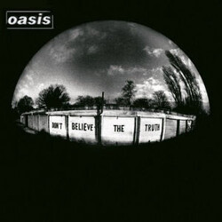Oasis Don't Believe The Truth Vinyl LP