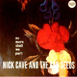 Nick Cave & The Bad Seeds No More Shall We Part Vinyl 2 LP