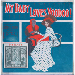 My Baby Loves Voodoo! Vinyl LP
