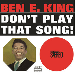Ben E. King Don't Play That Song! Vinyl LP