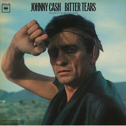 Johnny Cash Bitter Tears - Ballads Of The American Indian Vinyl LP