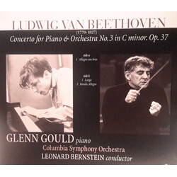 Ludwig Van Beethoven / Glenn Gould / Leonard Bernstein / Columbia Symphony Orchestra Piano Concerto No. 3 In C Minor Vinyl LP