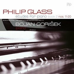 Bojan Gorišek / Philip Glass Etudes For Piano Vol. 2, Nos 11 - 20 Vinyl 2 LP