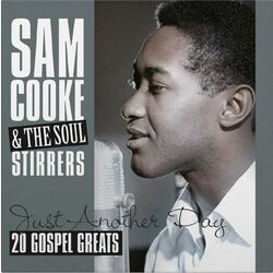 Sam Cooke & The Soul Stirrers Just Another Day - 20 Gospel Greats Vinyl LP